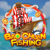 Bao Chuan Fishing Casino Plus